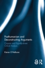 Posthumanism and Deconstructing Arguments : Corpora and digitally-driven data analysis - eBook