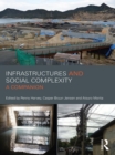 Infrastructures and Social Complexity : A Companion - eBook