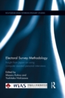 Electoral Survey Methodology : Insight from Japan on using computer assisted personal interviews - eBook