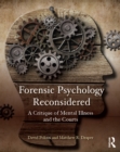 Forensic Psychology Reconsidered : A Critique of Mental Illness and the Courts - eBook