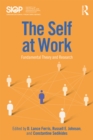 The Self at Work : Fundamental Theory and Research - eBook