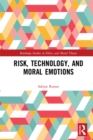 Risk, Technology, and Moral Emotions - eBook