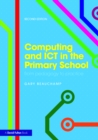 Computing and ICT in the Primary School : From pedagogy to practice - eBook
