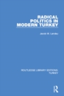 Radical Politics in Modern Turkey - eBook