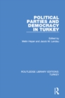 Political Parties and Democracy in Turkey - eBook