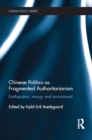 Chinese Politics as Fragmented Authoritarianism : Earthquakes, Energy and Environment - eBook