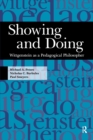 Showing and Doing : Wittgenstein as a Pedagogical Philosopher - eBook