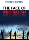 Face of Imperialism - eBook
