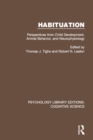 Habituation : Perspectives from Child Development, Animal Behavior, and Neurophysiology - eBook