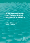 Rural Development and Urban-Bound Migration in Mexico - eBook