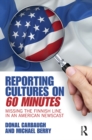 Reporting Cultures on 60 Minutes : Missing the Finnish Line in an American Newscast - eBook