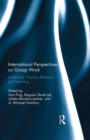 International Perspectives on Group Work : Leadership, Practice, Research, and Teaching - eBook