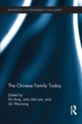 The Chinese Family Today - eBook