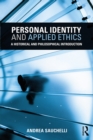 Personal Identity and Applied Ethics : A Historical and Philosophical Introduction - eBook