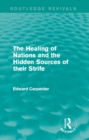 The Healing of Nations and the Hidden Sources of their Strife - eBook
