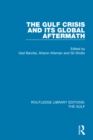 The Gulf Crisis and its Global Aftermath - eBook