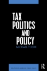 Tax Politics and Policy - eBook