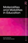 Materialities and Mobilities in Education - eBook
