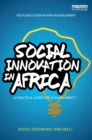 Social Innovation In Africa : A practical guide for scaling impact - eBook