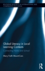 Global Literacy in Local Learning Contexts : Connecting Home and School - eBook