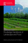 Routledge Handbook of Landscape and Food - eBook