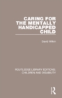 Caring for the Mentally Handicapped Child - eBook