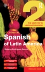 Colloquial Spanish of Latin America 2 : The Next Step in Language Learning - eBook