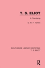 T. S. Eliot : A Friendship - eBook