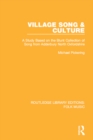 Village Song & Culture : A Study Based on the Blunt Collection of Song from Adderbury North Oxfordshire - eBook