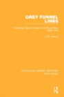 Grey Funnel Lines : Traditional Song & Verse of the Royal Navy 1900-1970 - eBook