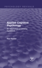 Applied Cognitive Psychology : An Information-Processing Framework - eBook