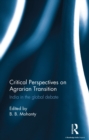 Critical Perspectives on Agrarian Transition : India in the global debate - eBook