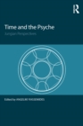 Time and the Psyche : Jungian Perspectives - eBook