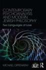Contemporary Psychoanalysis and Modern Jewish Philosophy : Two Languages of Love - eBook