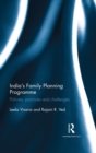 India's Family Planning Programme : Policies, practices and challenges - eBook