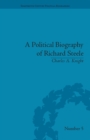 A Political Biography of Richard Steele - eBook