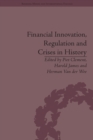 Financial Innovation, Regulation and Crises in History - eBook