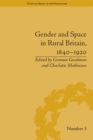 Gender and Space in Rural Britain, 1840-1920 - eBook