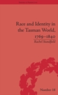 Race and Identity in the Tasman World, 1769-1840 - eBook