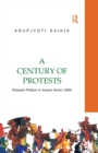 A Century of Protests : Peasant Politics in Assam Since 1900 - eBook