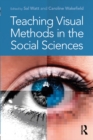 Teaching Visual Methods in the Social Sciences - eBook