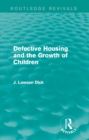 Defective Housing and the Growth of Children - eBook
