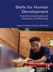Skills for Human Development : Transforming Vocational Education and Training - eBook