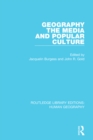 Geography, The Media and Popular Culture - eBook
