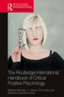 The Routledge International Handbook of Critical Positive Psychology - eBook