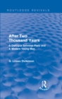 After Two Thousand Years : A Dialogue between Plato and A Modern Young Man - eBook