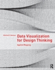 Data Visualization for Design Thinking : Applied Mapping - eBook