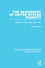 The Geography of United States Poverty : Patterns of Deprivation, 1980-1990 - eBook