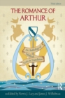 The Romance of Arthur : An Anthology of Medieval Texts in Translation - eBook