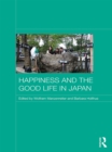 Happiness and the Good Life in Japan - eBook